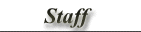 Staff